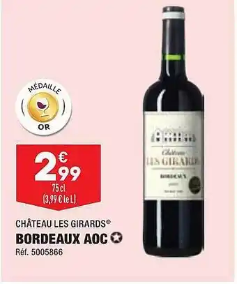 ALDI Château les girards bordeaux aoc offre