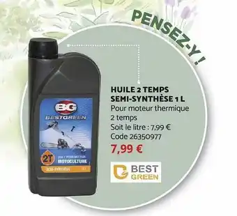 Bricomarché Huile 2 temps semi-synthèse 1l best green offre