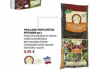 Bricomarché Paillage fertilisé du potager 50 l offre