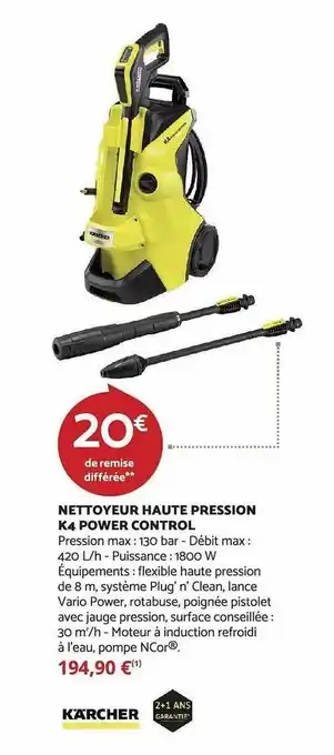 Bricomarché Nettoyeur haute pression k4 power control kärcher offre