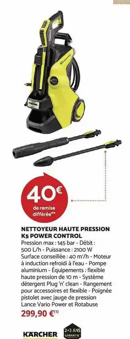 Bricomarché Nettoyeur haute pression k5 power control kärcher offre