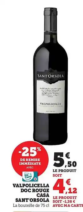 Hyper U Valpolicella doc rouge casa sant'orsola offre