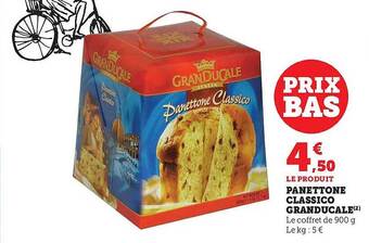 Hyper U Panettone classico granducale offre