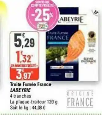 G20 Truite fumée france labeyrie offre