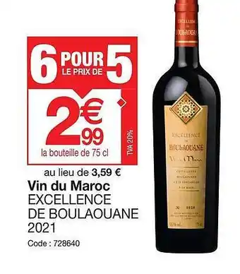 Promocash Vin du maroc excellence de boulaouane 2021 offre