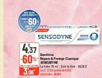 G20 Dentifrice répare & protège classique sensodyne offre
