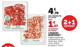 Hyper U I fresh montorsi 2+1offert offre