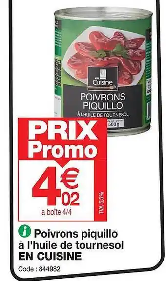 Promocash Poivrons piquillo à l'huile de tournesol en cuisine offre