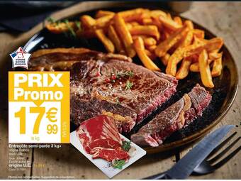 Promocash Entrecôte semi-parée 3 kg+ offre