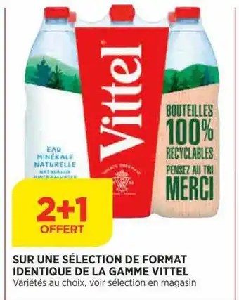 Bi1 La gamme vittel offre