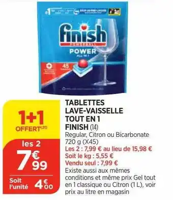 Bi1 Tablettes lave-vaisselle tout en 1 finish offre