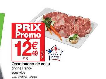 Promocash Osso bucco de veau offre
