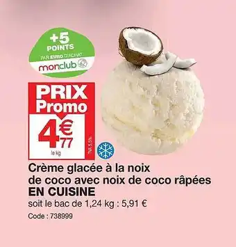 Promocash Crème glacée à la noix de coco avec noix de coco râpées en cuisine offre