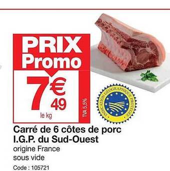 Promocash Carré de 6 côtes de porc i.g.p. du sud-ouest offre