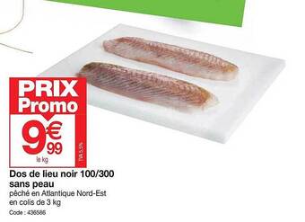 Promocash Dos de lieu noir 100 300 sans peau offre