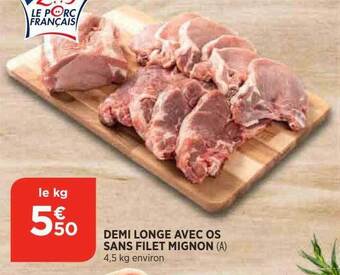Bi1 Demi longe avec os sans filet mignon offre