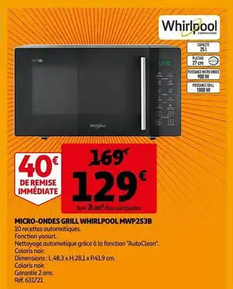 Auchan Micro-ondes grill whirlpool mwp253b offre
