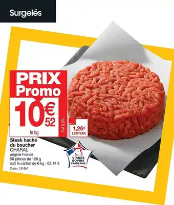 Promocash Steak haché du boucher charal offre