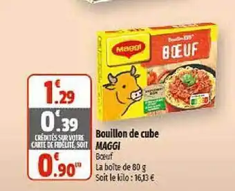 Coccinelle Supermarché Bouillon de cube maggi offre
