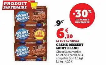 Hyper U Crème dessert mont blanc -30% de remise immédiate offre