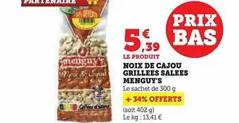 Hyper U Noix de cajou grillées salées menguy's offre