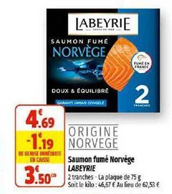 Coccinelle Supermarché Saumon fumé norvège labeyrie offre