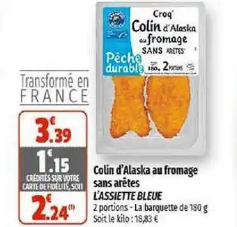 Coccinelle Supermarché Colin d'alaska au fromage sans arêtes l'assiette bleue offre