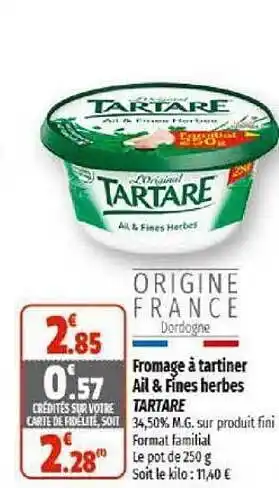 Coccinelle Supermarché Fromage à tartiner ail & fines herbes tartare offre