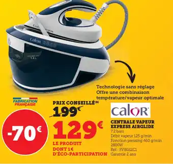 Hyper U Centrale Vapeur Express Airglide offre
