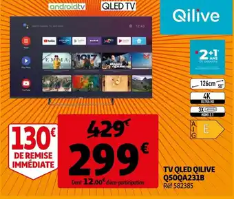 Auchan TV Qled Qilive Q50QA231B offre