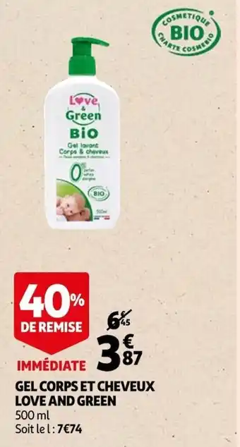 Auchan Gel Corps Et Cheveux Love And Green offre
