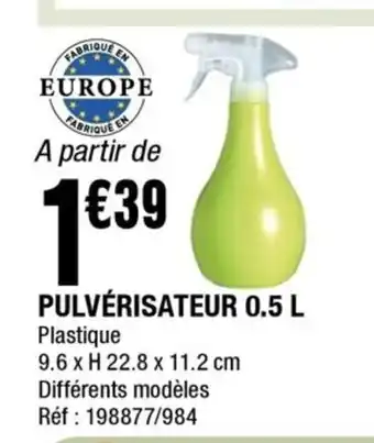 La Foir'Fouille Pulverisateur 0.5L offre