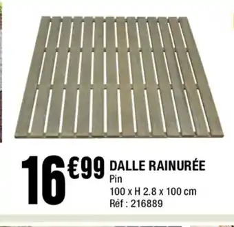 La Foir'Fouille Dalle rainurée offre