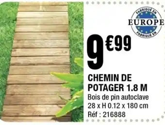 La Foir'Fouille Chemin de Potager 1.8m offre