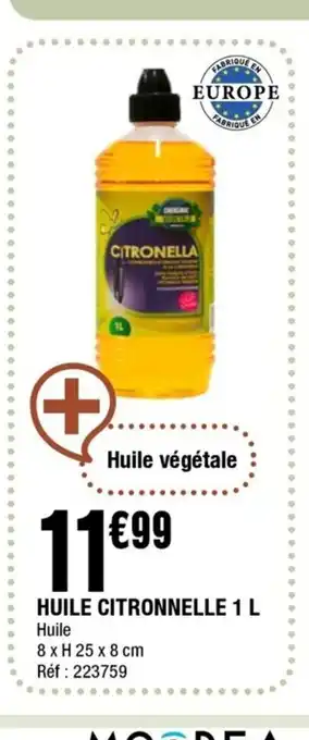La Foir'Fouille Huile Citronnelle 1L offre