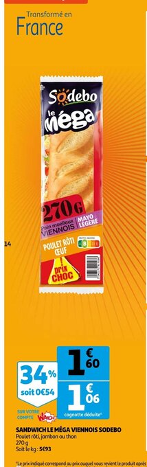 Auchan Sandwich Mega Viennois Sodebo offre