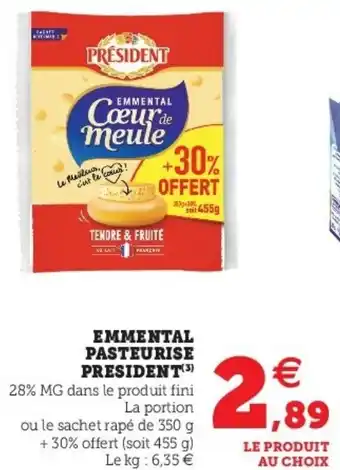 Super U Emmental Pasteurise President offre