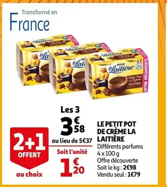 Auchan Le Petit Pot de Creme la Laitiere offre