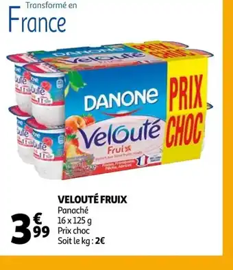 Auchan Veloute Fruix offre