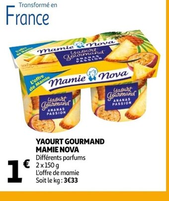 Auchan Yaourt Gourmand Mamie nova offre