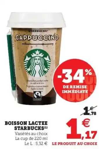 Super U Boisson Lactee Starbucks offre