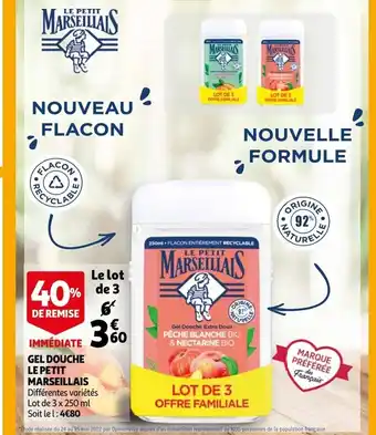 Auchan Gel Douche Le Petit Marseillais offre