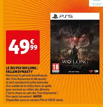 Auchan Le Jeu Ps5 Wo Long fallen Dynasty offre