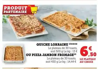 Super U Quiche lorraine **** offre