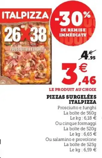 Super U Pizzas Surgelées Italpizza offre
