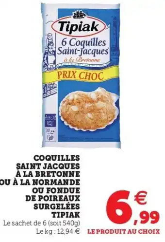 Super U Coquilles Saint Jacques à La Bretonne offre
