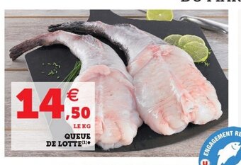 Super U Queue de lotte offre