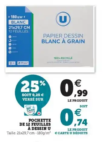 Super U Pochette de 12 feuilles à dessin u offre