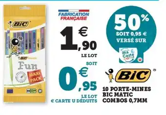 Super U 10 porte-mines bic matic combos offre