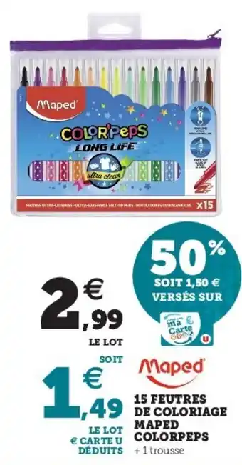 Super U 15 Feutres de coloriage maped colorpeps offre